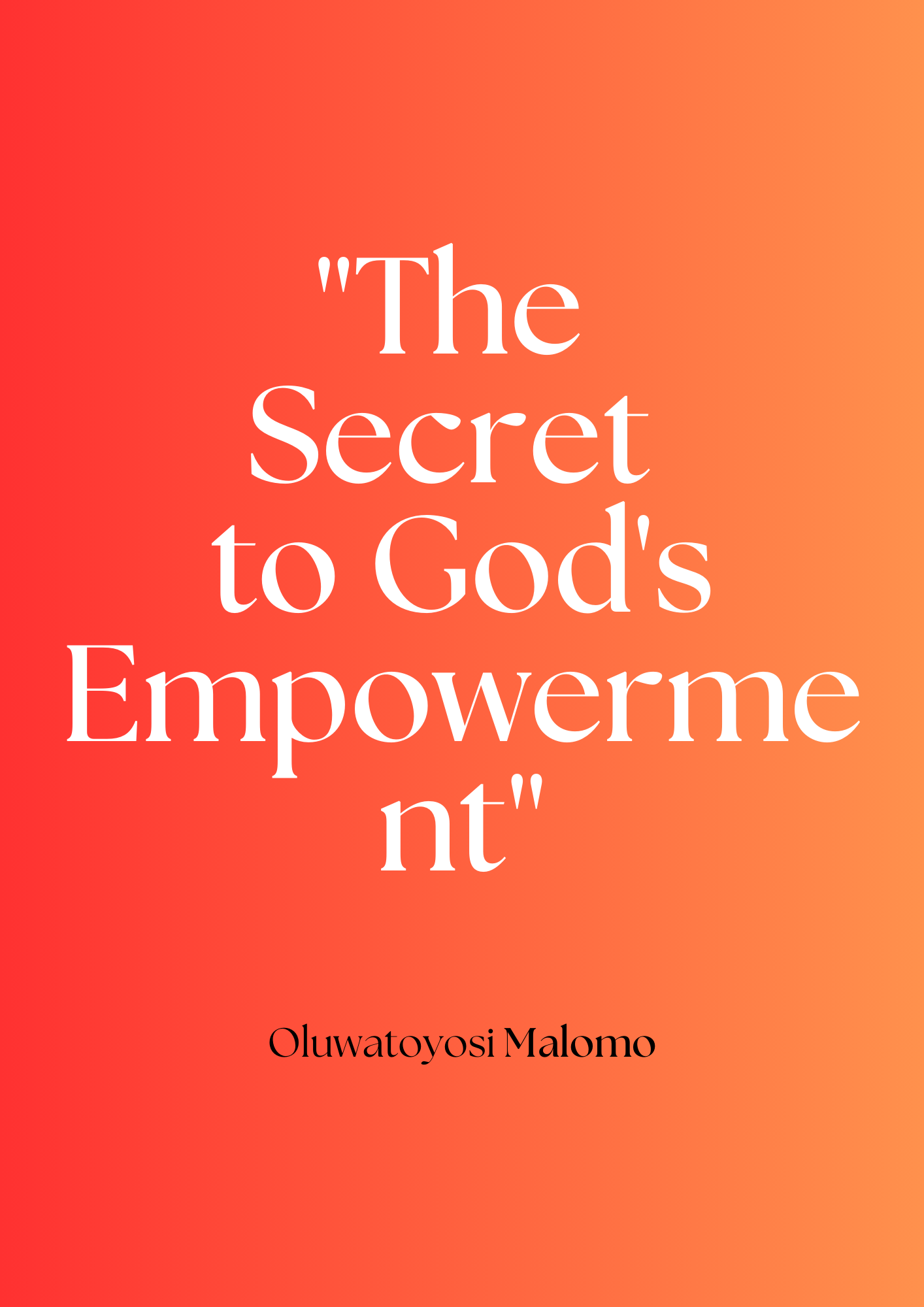 [Articles] The Secret to God’s Empowerment